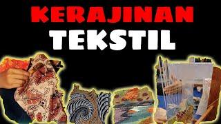 Kerajinan Tekstil