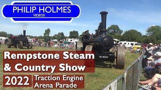 Rempstone Steam and Country Show 2022 video 3 Traction Engine Arena Parade