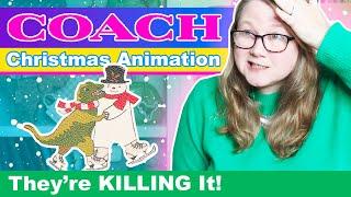 COACH Christmas Animation Collection 2024 || I Should Have Waited! || Autumn Beckman