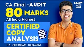 REALITY of Paper Checking | 80 Marks CA Final Audit Certified Copy | CA Shubham Keswani (AIR 8)