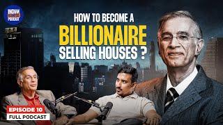 How to build a Real Estate Empire? : Niranjan Hiranandani Reveals Secrets & Strategies | IBP EP 10