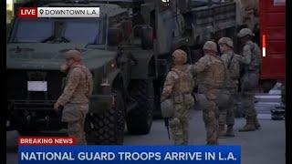 Troops Arrive In LA for Sunday Riots