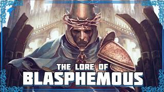 Holy Savior, Without A Word. The Lore of BLASPHEMOUS!