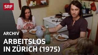 Arbeitslosigkeit in der Schweiz 1975 | Retro-Doku Schweizer Fernsehen | SRF Archiv