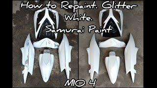 HOW TO REPAINT. GLITTER WHITE. SAMURAI PAINT. MIO 4