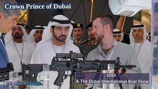 Sheikh Hamdan / فزاع FAZZA / visit to IDEX & The Dubai International Boat Show