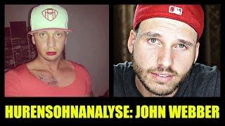 HURENSOHNANALYSE: JOHN WEBBER - Reupload