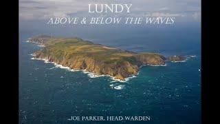 Lundy: Above & Below the Waves.