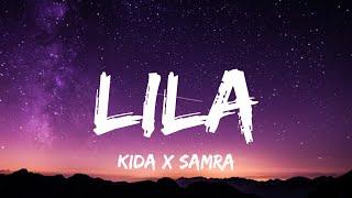 Kida & Samra - Lila (Lyrics)