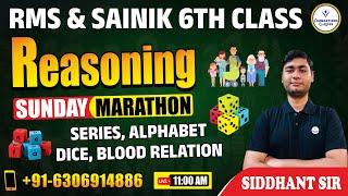 Mahamarathon Special | RMS and SAINIK Class 6th |Series, Dice and Blood Relation| RMS Online class