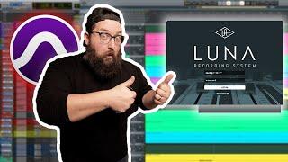 Pro Tools FANBOY Tries LUNA!