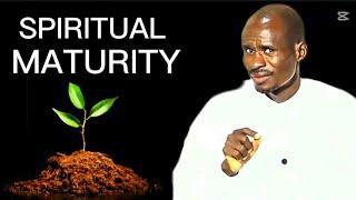 STEPS TO SPIRITUAL MATURITY || Ev EZEKIEL Teaching