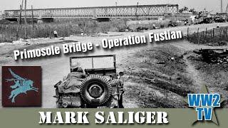 Primosole Bridge - Operation Fustian - The Invasion of Sicily