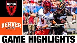 Carolina Chaos vs Denver Outlaws Highlights | 2024 Premier Lacrosse League