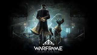 Warframe OST Whispers in The Walls - Murum Vull (Extended)