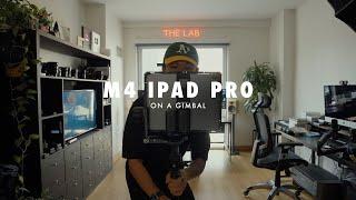 M4 iPad Pro on a gimbal?