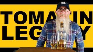 Tomatin Legacy review #106 with The Whiskey Novice