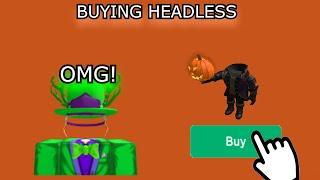 Buying headless OMG!!!