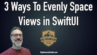 SwiftUI: 3 Ways to Evenly Space Views (2020)
