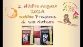 A BZ  Monats Tarot / Orakel  mit Mandala 2. AUG  Hälfte 2024