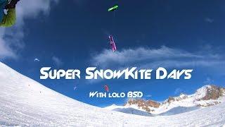 Super SnowKite Days with lolo BSD