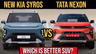 2025 Kia Syros vs Tata Nexon Detailed Comparison ।। Nexon vs Syros ।। कौनसी खरीदे?