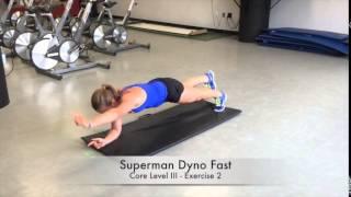 Superman Dyno Fast - Core Level III - Exercise 2