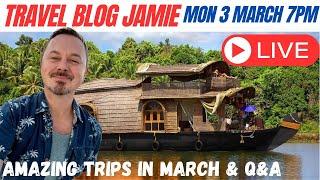 Monday night LIVE with Travel Blog Jamie - I am going to the BAHAMAS & INDIA! 3 March 2025 7pm