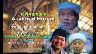 LIVE PENGAJIAN BULANAN 5 JUNI 2024 MAJELIS TA'LIM AL-MUNAWWIR PIMPINAN : ABUYA KH.MUNAWIR ASELI.MA