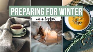 Preparing For Winter On A Budget