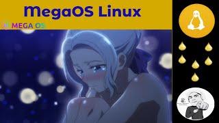 Mega OS un Linux que trata de trabajar como Windows