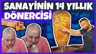 BU DÖNER İÇİN 40 DAKİKA BEKLEYEN VAR! SANAYİ LEZZETLERİ!