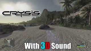 Crysis with 3D spatial sound  (OpenAL Soft HRTF audio)