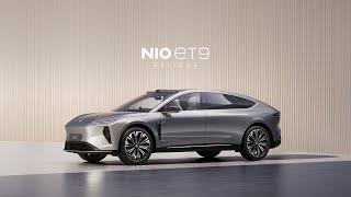 NIO ET9 | The Smart Electric Executive Flagship