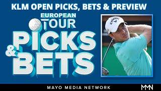 2024 KLM Open Picks | DP World Tour Bets | Fantasy Golf Picks