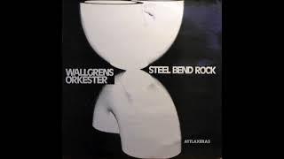 Wallgrens Orkester - Steel Bend Rock (1973) FULL ALBUM { Jazz }