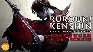 RUROUNI KENSHIN Live Action Movie Trilogy | BEST SWORD FIGHT SCENES