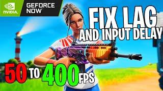 HOW TO FIX INPUT DELAY AND LAG on GEFORCE NOW (Fortnite)