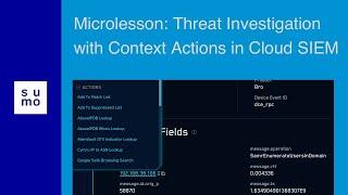 Micro Lesson: Threat Investigation with Context Actions in Cloud SIEM