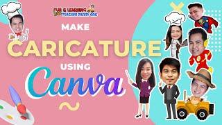 MAKE CARICATURE USING CANVA