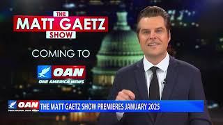 OAN Super-Charges its Prime-Time Lineup with Powerhouse Matt Gaetz