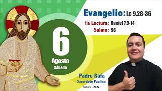 Evangelio del día: Sábado 6 de agosto de 2022