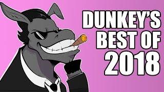 Dunkey's Best of 2018