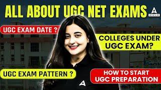 All About UGC NET | UGC NET Exam Date, Preparation, Exam Pattern & Colleges Under UGC