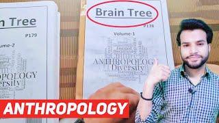 Brain Tree Anthropology Notes (Review)| Best Anthropology Optional for UPSC | Anthropology Notes