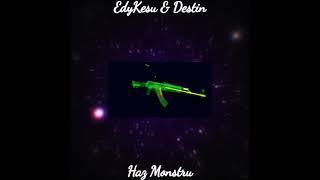 EdyKesu x Destin - Haz Monstru (Visualizer)