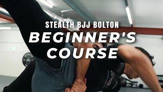 Stealth BJJ Bolton Beginner's course for Brazilian Jiu Jitsu