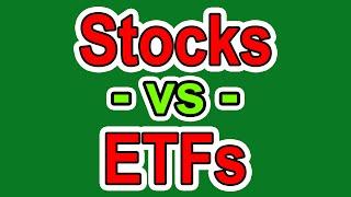 Stocks VS ETFs - What's a Better Investment - Investing for Beginners