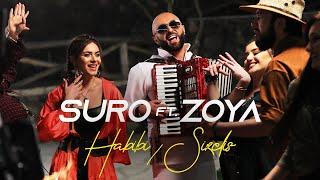 SURO Feat. ZOYA - HABIBI/SIRELIS                                             #Suro #Habibi #Sirelis