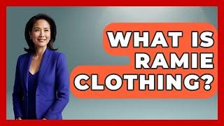 What Is Ramie Clothing? - The Sharp Dressed Gent